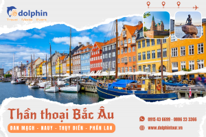 [Hồ Chí Minh] Du lịch Bắc Âu 2023: 