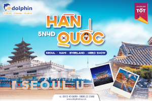 [HÀ NỘI] Du Lịch Hàn Quốc 5N4Đ Seoul - Nami - Everland - Hero Show - Bay Vietnam Airlines