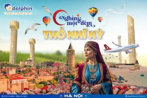 [Hà Nội] Du lịch Thổ Nhĩ Kỳ 