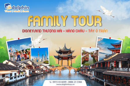 FAMILY TOUR – DISNEYLAND THƯỢNG HẢI - HÀNG CHÂU -  TÂY Ô TRẤN 5 NGÀY 4 ĐÊM bay China Eastern Airlines