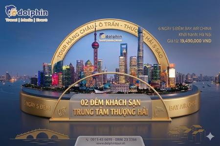 Tour Hàng Châu - Ô Trấn - Thượng Hải Cao Cấp 6 Ngày 5 Đêm Bay Air China
